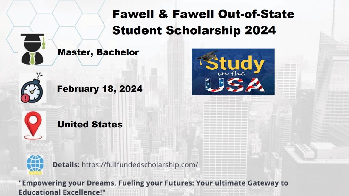 Fawell & Fawell Out-of-State Student Scholarship 2024