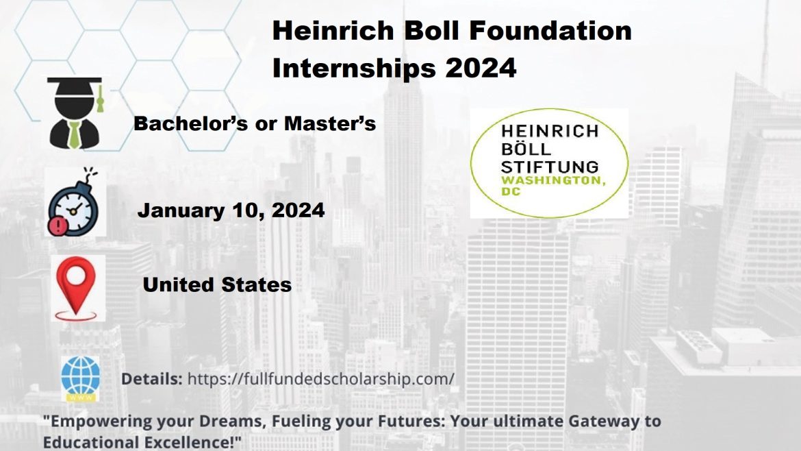 Heinrich Boll Foundation Internships 2024 Washington