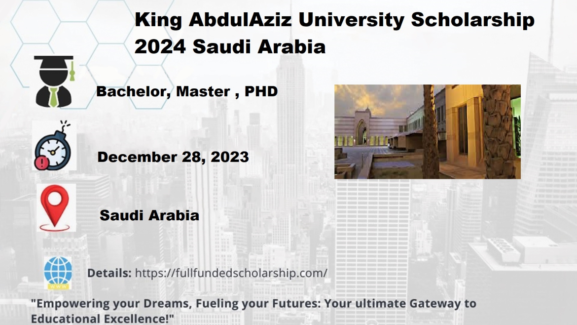 King AbdulAziz University Scholarship 2024 Saudi Arabia
