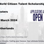World Citizen Talent Scholarship 2024