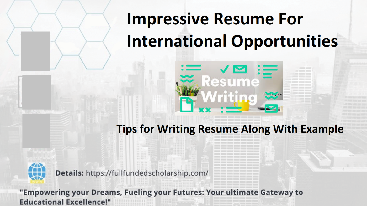 Impressive Resume For International Opportunities