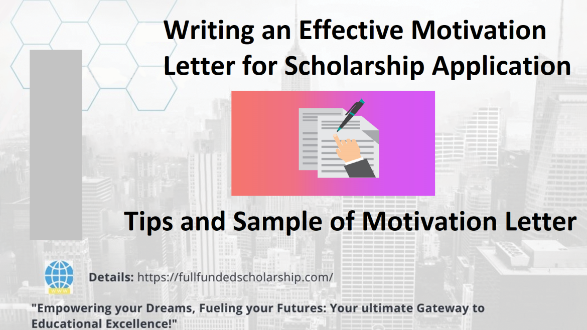 Writing an Effective Motivation Letter for Scholarship Application