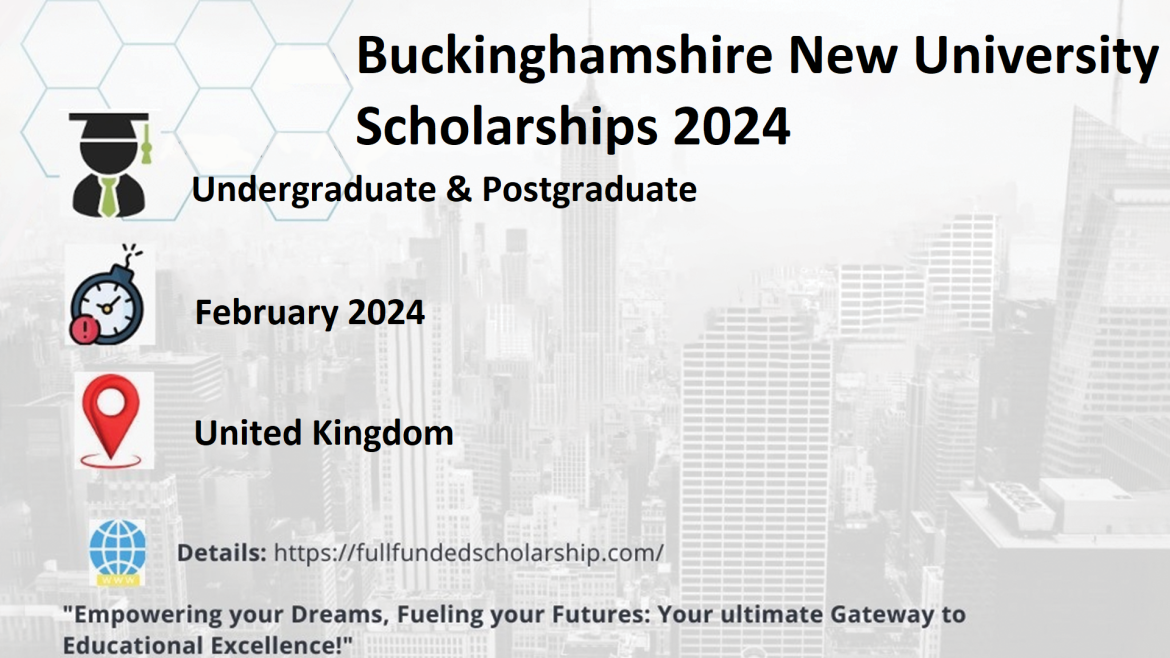 Buckinghamshire New University Scholarships 2024