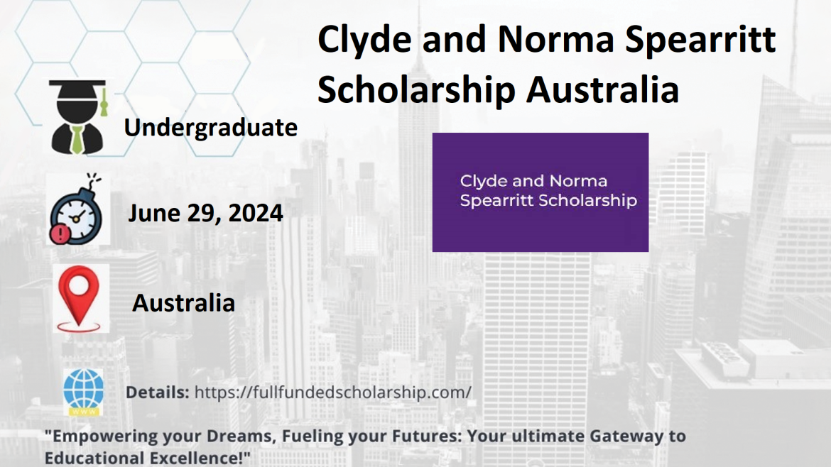 Clyde and Norma Spearritt Scholarship Australia