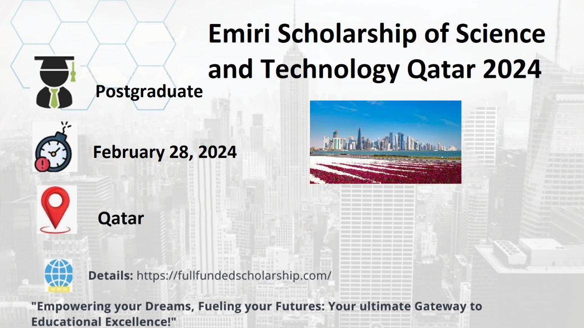 Emiri Scholarship of Science and Technology Qatar 2024