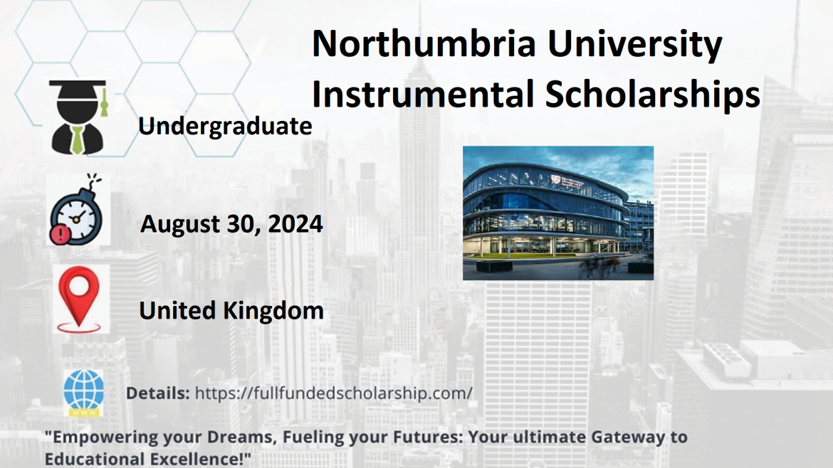 Northumbria University Instrumental Scholarships 2024