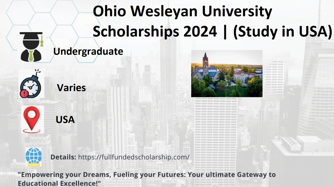 Ohio Wesleyan University Scholarships 2024 | (Study in USA)